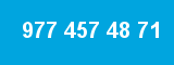 977 457 48 71